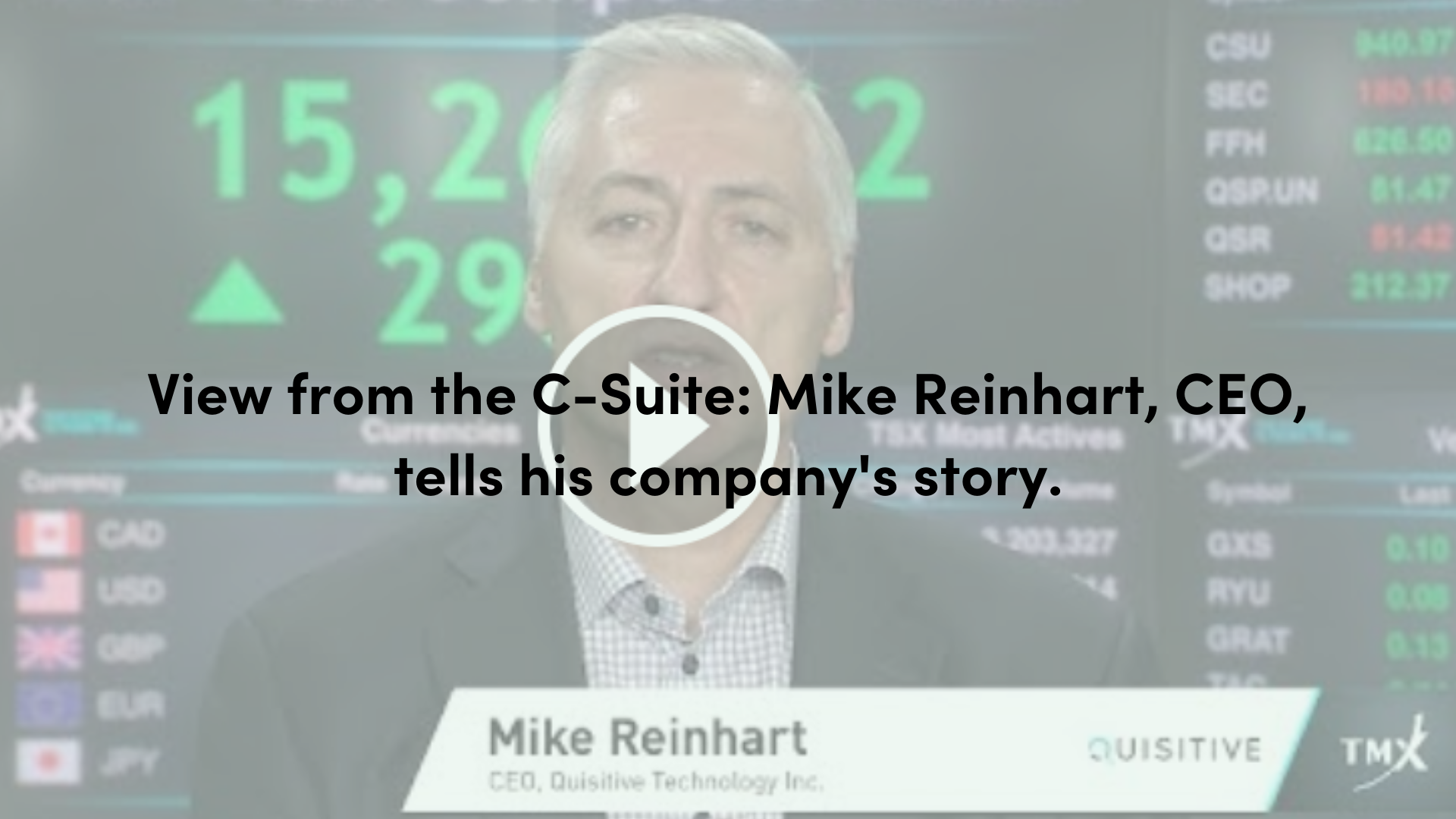 CEO Mike Reinhart with text that reads View from the C-Suite: Mike Reinhart, CEO, tells his company's story
