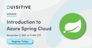 Introduction to Azure Spring Cloud Webinar, November 3, 2021 at 11 AM CST. Register Today