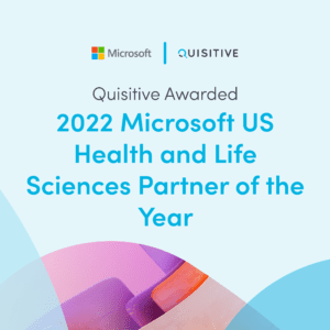 Quisitive Awarded 2022 Microsoft US Health and Life Sciences Partner of the Year