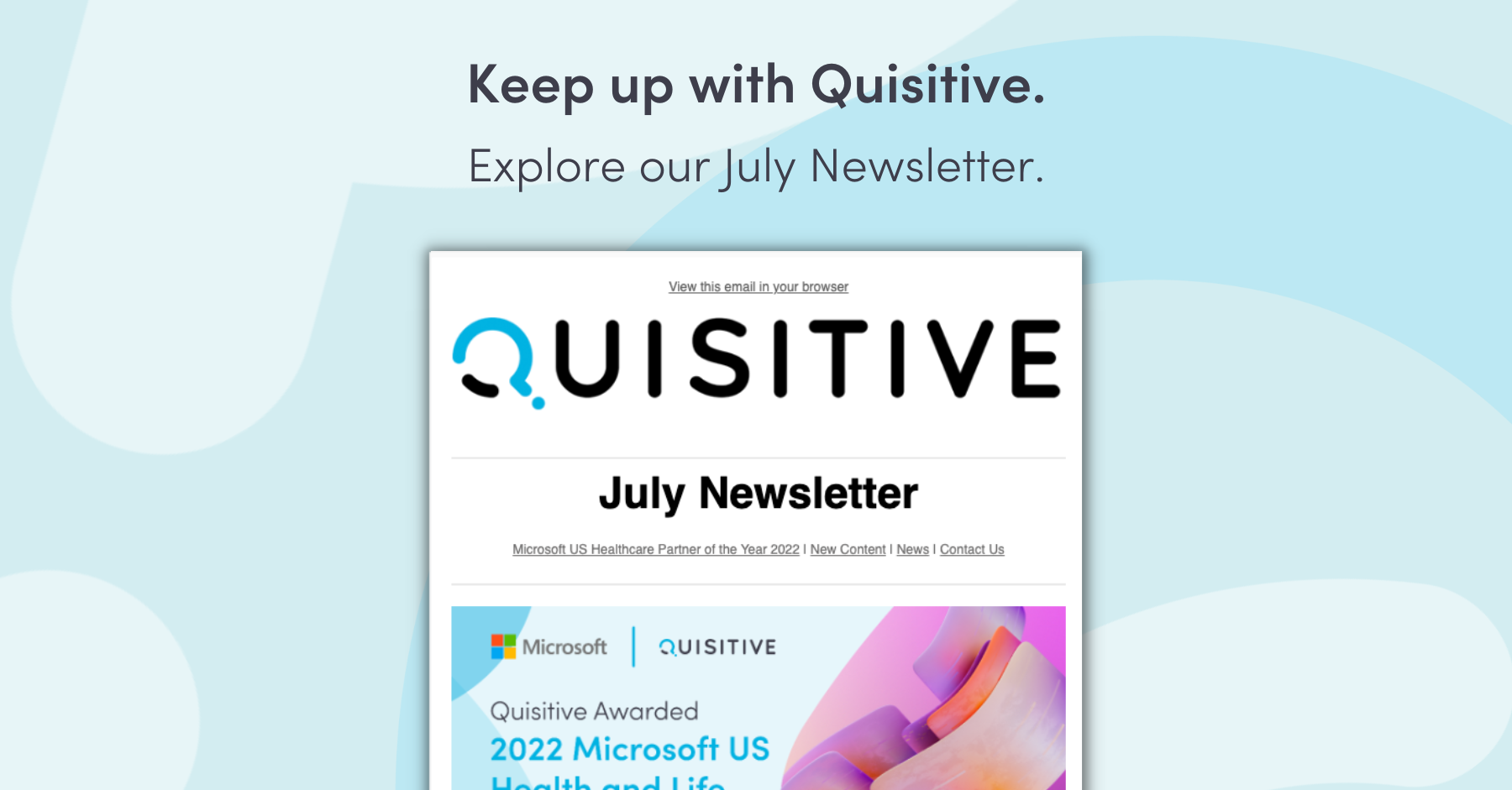Quisitive July 2022 Customer Newsletter Feature Image with Preview of newsletter