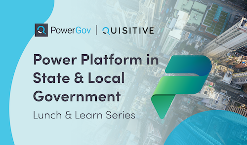 Power Platform for State & Local Government Lunch & Learn Series