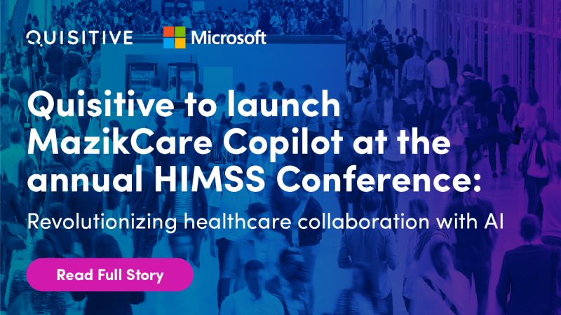 Quisitive to Showcase AI Healthcare Solutions Alongside Microsoft at the 2024 HIMSS Conference