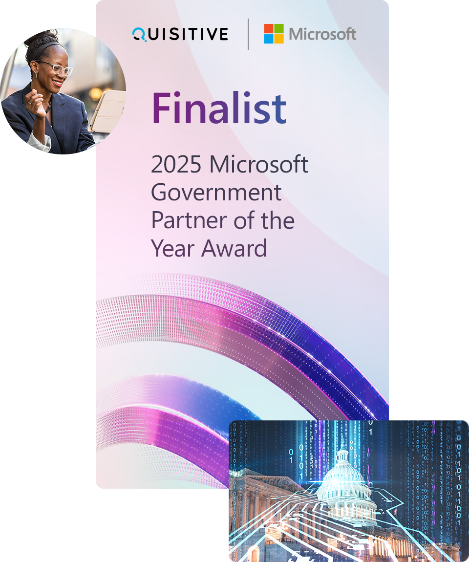 Quisitive is a 205 Microsoft Partner of the Year Finalist - Government