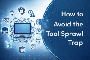 Tool Sprawl Blog Feature Image