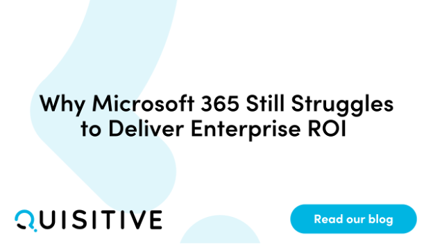 Why Microsoft 365 Still Struggles to Deliver Enterprise ROI Blog Feature Image