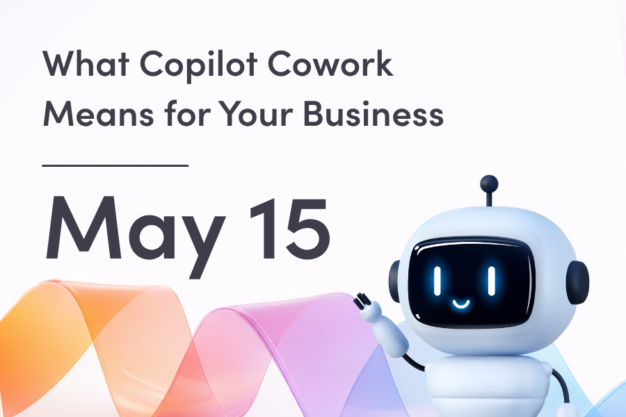 Webinar-May15 2026-What Copilot Cowork Means for Your Business